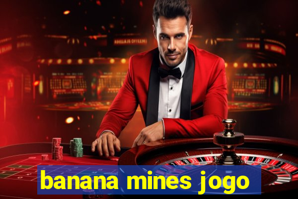 banana mines jogo